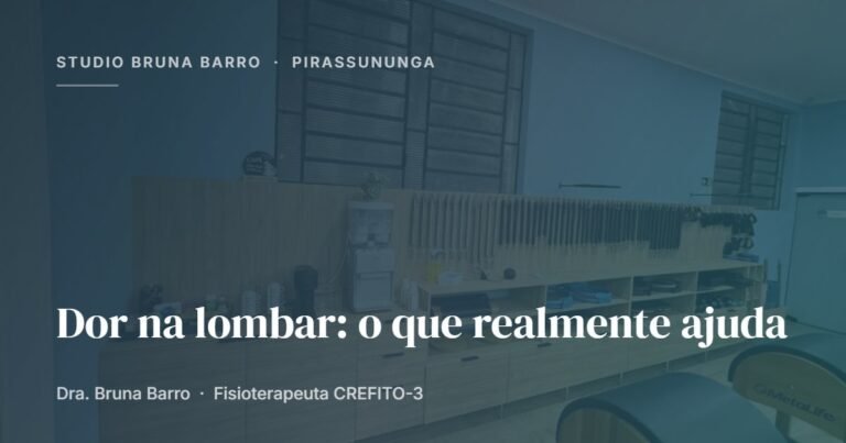 Dor na lombar: causas e tratamento — Studio Bruna Barro, Pirassununga