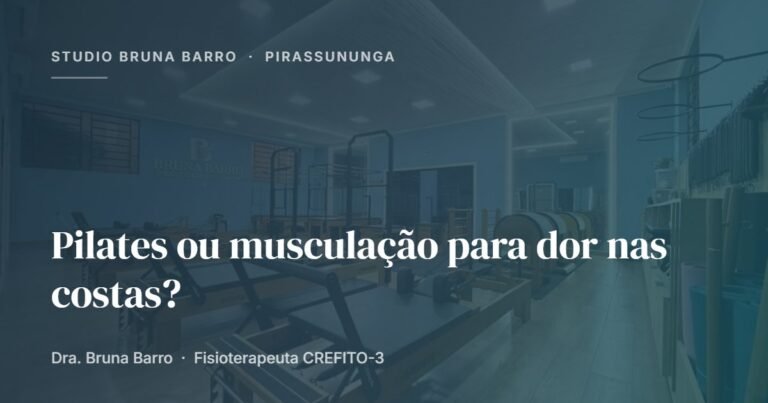 Pilates ou musculação para dor nas costas — Studio Bruna Barro, Pirassununga